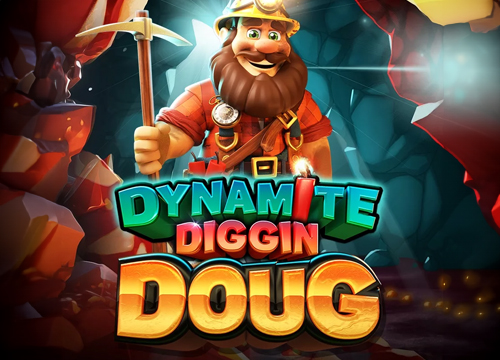 Dynamite Diggin Doug