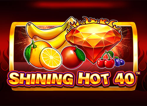 Shining Hot 40