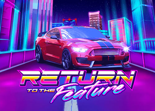 Return To The Feature