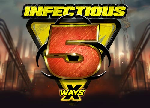 Infectious 5 xWays
