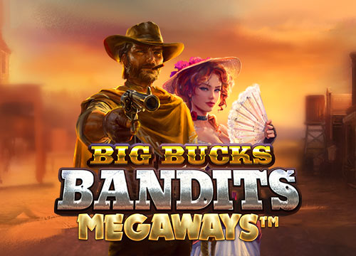 Big Bucks Bandits Megaways
